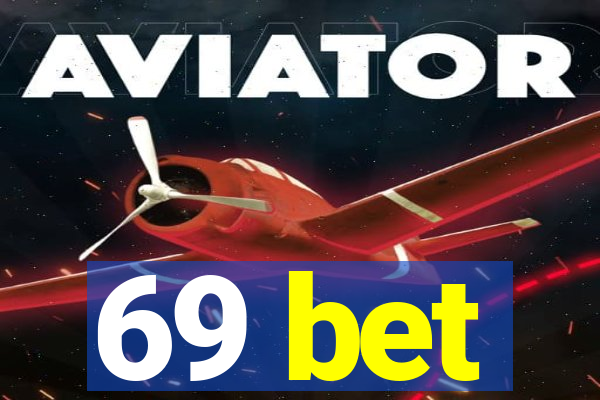 69 bet